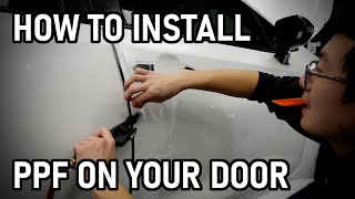 How to PPF your door in stealth clear bra