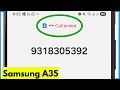 Samsung A35 Call Ended Problem | Call Ended Problem Samsung A35