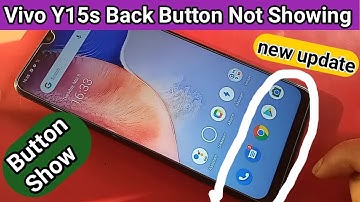 Vivo Y15s back button not showing problem fix