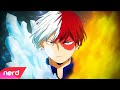 Shoto Todoroki Song | The Pain A Part Of Me | [My Hero Academia Song] #NerdOut