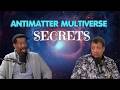 Antimatter Multiverse Secrets Scientific Thinking by Neil deGrasse Tyson 🌌💥🔬 EP.01