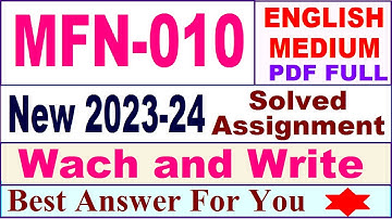 MFN 010 solved assignment 2023-24 in english / mfn 010 solved assignment 2024 / ignou mfn 010