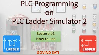 Lecture 01 How to use PLC Ladder Simulator 2 App Wealth