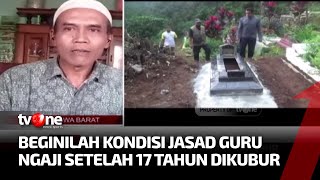 Jasad Guru Ngaji Utuh Setelah Dikubur 17 Tahun, Penggali Kubur: Kulitnya Masih Ada | AKIP tvOne