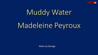 Madeleine Peyroux   Muddy Water