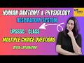''Top20 Human Anatomy &amp; Physiology MCQs |Respiratory System | UPSSSC Pharmacist Exam”