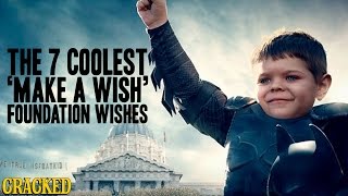 The 7 Coolest Make A Wish Foundation Wishes