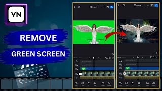 🎬 How To Remove Green Screen In VN App | Easy Chroma Key Tutorial