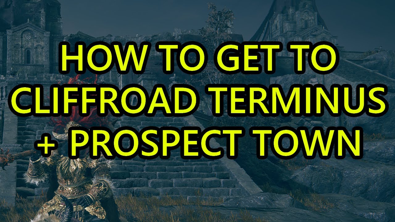 How to Get to Cliffroad Terminus Elden Ring DLC Shadow of the Erdtree