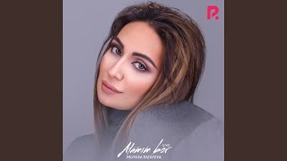 Alamim bor - Munisa Rizayeva