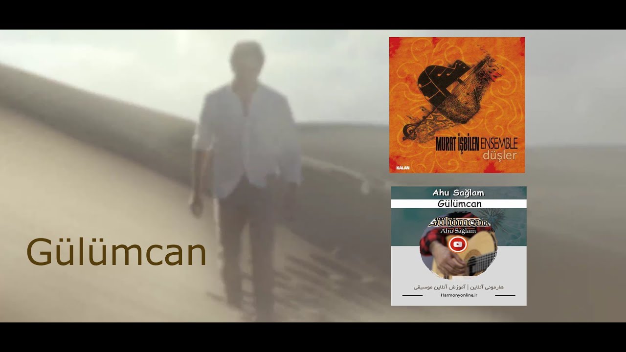"Gülümcan" " Beautiful Guitar Ensemble by both Murat Işbilen & Ahu Sağlam "Gülümcan" " Beautiful Guitar Ensemble by both Murat Işbilen & Ahu Sağlam