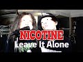 【NOFX】NICOTINE / Leave It Alone【カバー第二弾!!】