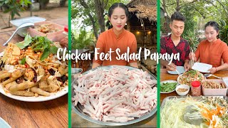 Mommy chef Sros make Chicken Feet Pickle with papaya salad recipe | Cooking with Sros