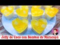 Jelly de Coco con Bombas de Maracuyá