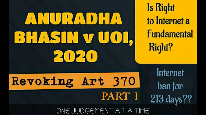 Internet ban case | Anuradha Bhasin v Union of Ind...