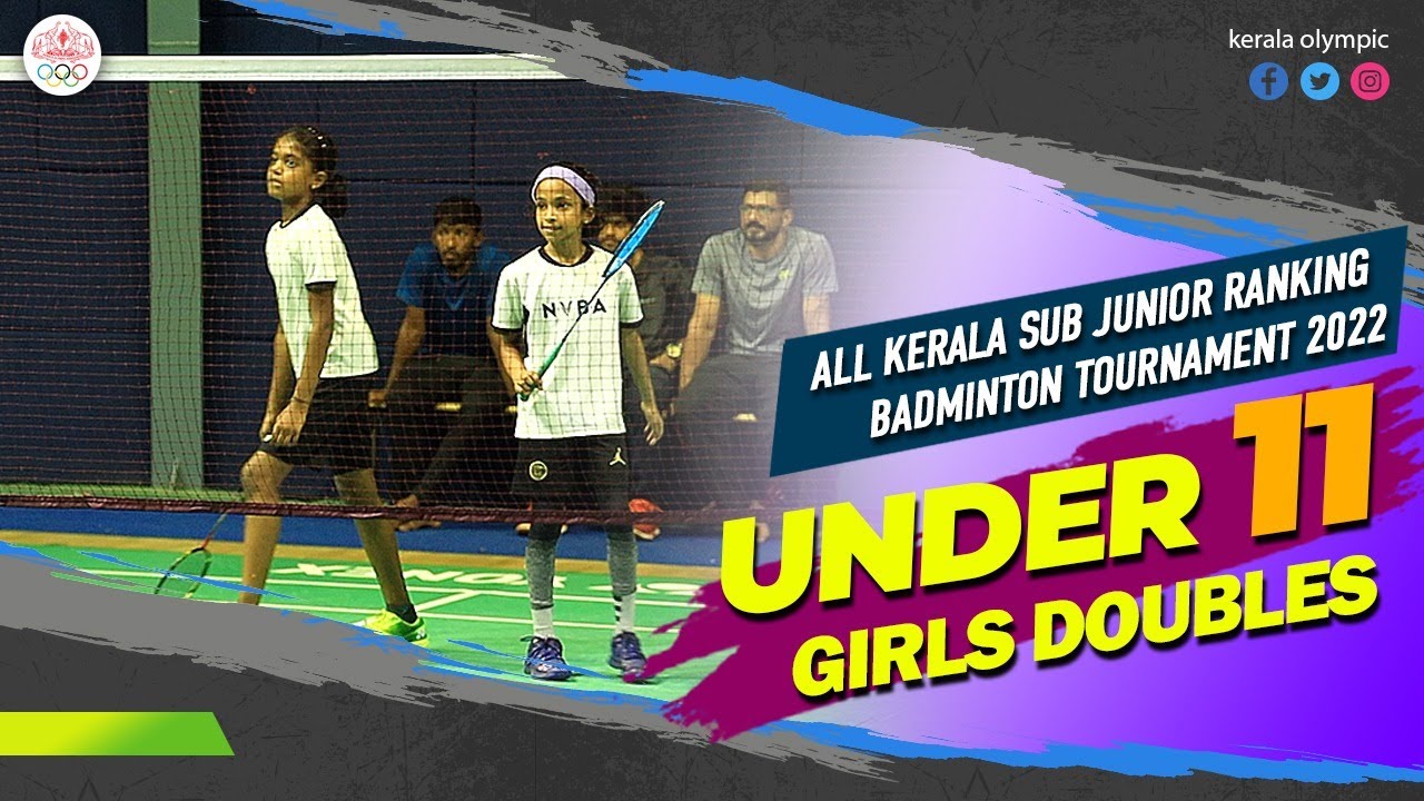 UNDER 11 GIRLS DOUBLES FINAL | ALL KERALA SUB JUNIOR RANKING BADMINTON ...