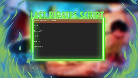 Last Pirates Script || Arceus x Script || Last Pirates Cheat