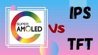 SUPER AMOLED VS IPS (TFT) что мы знаем о них?