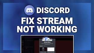 Discord – How to Fix Discord Streams Not Loading! | Complete 2022 Guide