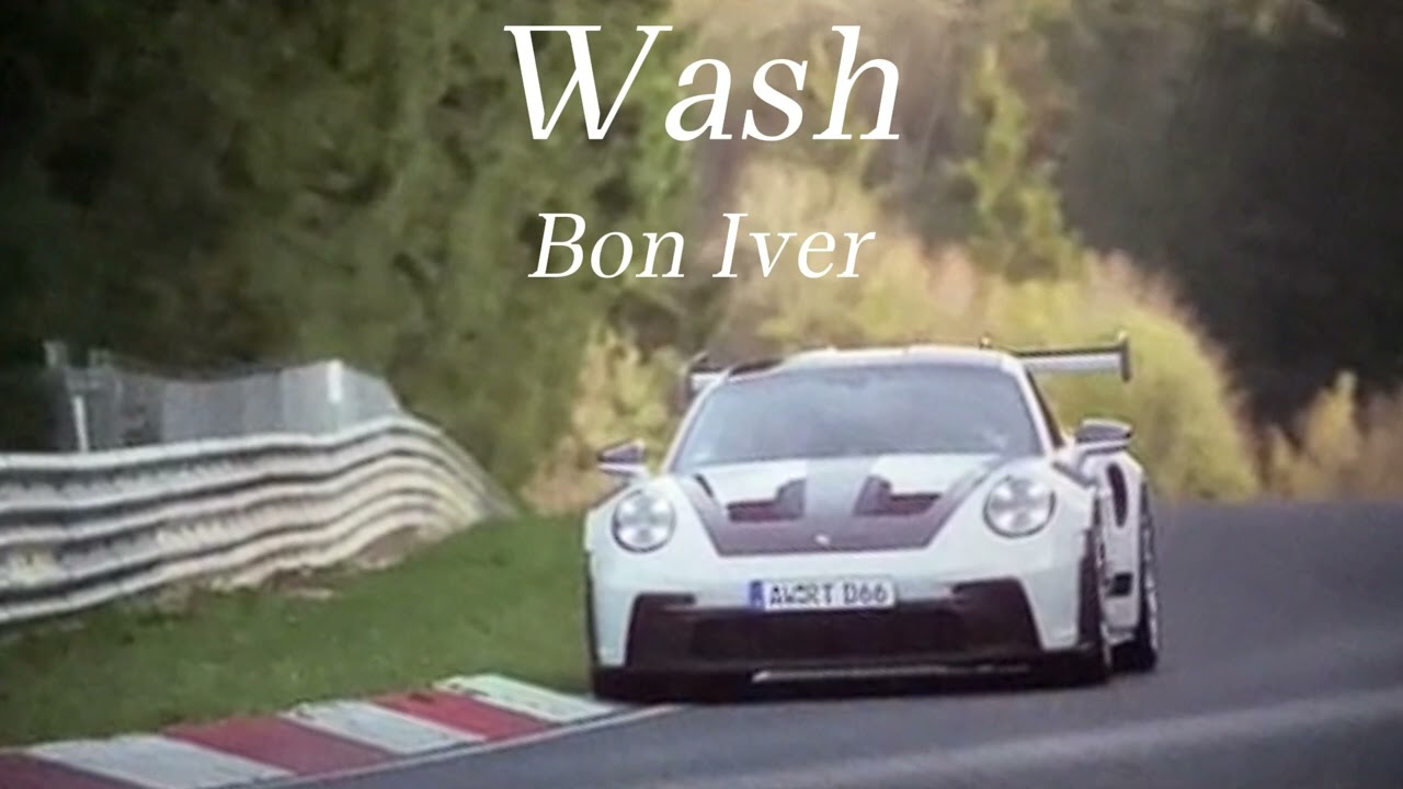 Wash   Bon Iver  Gran Turismo Soundtrack