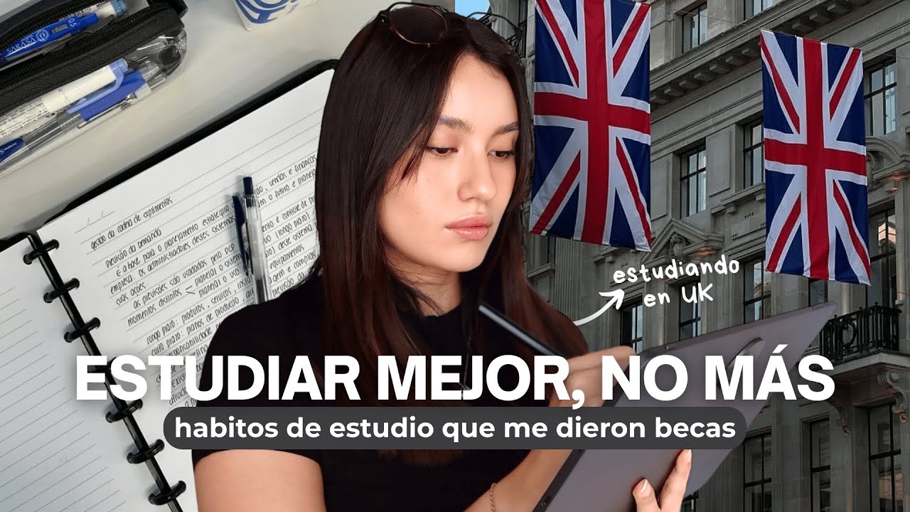 6 hábitos que me llevaron de estudiante normal a ganar una beca en 🇬🇧