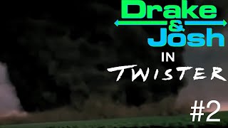 Drake &amp; Josh in Twister #2