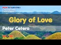 Peter cetera  glory of love  karaoke adr