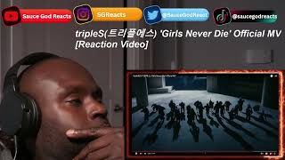 tripleS(트리플에스) 'Girls Never Die' Official MV | REACTION