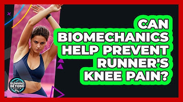 Can Biomechanics Help Prevent Runner
