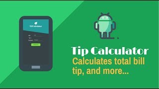 Let's Build a Tip Calculator App in Android Studio screenshot 4