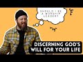 Should I be a worship leader? // Discerning God&#39;s will for your life