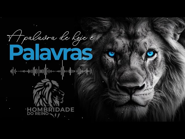 A PALAVRA DE HOJE É PALAVRAS!
