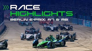 RACE HIGHLIGHTS - Berlin E-Prix: Rounds 7 \& 8 | Season 8