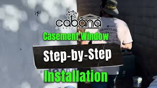 Step-by-Step Casement Window Installation