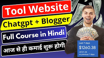 🤑Tool Website Full Course in Hindi |🔥 Chatgpt से Tool Website बनाकर ₹1 Lakh/महीना कमाओ | #blogger