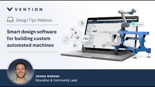 Smart design software for building custom automated machines