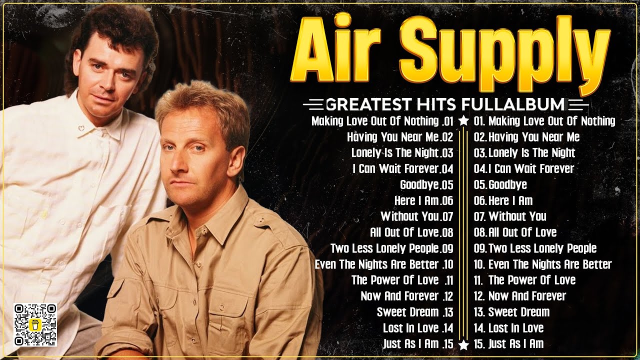 Air Supply Greatest Hits Full Album 2024  The Best Of Air Supply