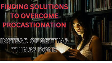 Mastering Procrastination : Powerful Strategies to Boost Productivity