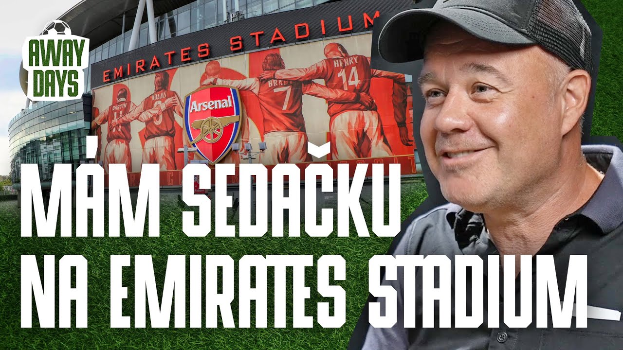 Kolik stojí vlastní místo na Emirates a jak se k němu dostat? Producent Branko Cap | Away Days #44