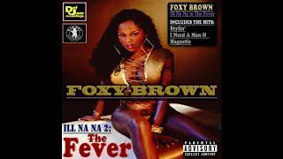 Watch Foxy Brown Ill Na Na video