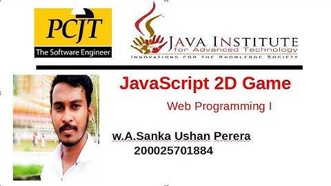 JavaScript 2D Game Video | SELECTION PROGRAM #HTML #CSS #JavaScriptJAVA INSTITUTE FOR ADVANCED
