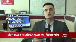 Size Kalan Miras Varmı, Öğrenin! Resimi