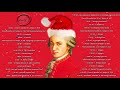 Mozart Piano Christmas (FULL ALBUM - BEST OF MOZART FOR CHRISTMAS - BEST CLASSIC CHRISTMAS)