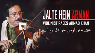 Jalte Hain Armaan | Tribute To Madam Noor Jahan by Violinist Raees Ahamd Khan | DAAC Special