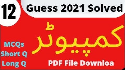 12th computer mcqs short long question guess 2021/computer science 12th important questions/guess