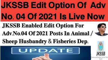 𝐉𝐊𝐒𝐒𝐁 𝐄𝐧𝐚𝐛𝐥𝐞𝐝 𝐄𝐝𝐢𝐭 𝐎𝐩𝐭𝐢𝐨𝐧 𝐅𝐨𝐫 𝐀𝐝𝐯.𝐍𝐨.𝟎𝟒 𝐎𝐟 𝟐𝟎𝟐𝟏 𝐏𝐨𝐬𝐭𝐬 𝐈𝐧 𝐀𝐧𝐢𝐦𝐚𝐥 /𝐒𝐡𝐞𝐞𝐩 𝐇𝐮𝐬𝐛𝐚𝐧𝐝𝐫𝐲 & 𝐅𝐢𝐬𝐡𝐞𝐫𝐢𝐞𝐬 𝐃𝐞𝐩.