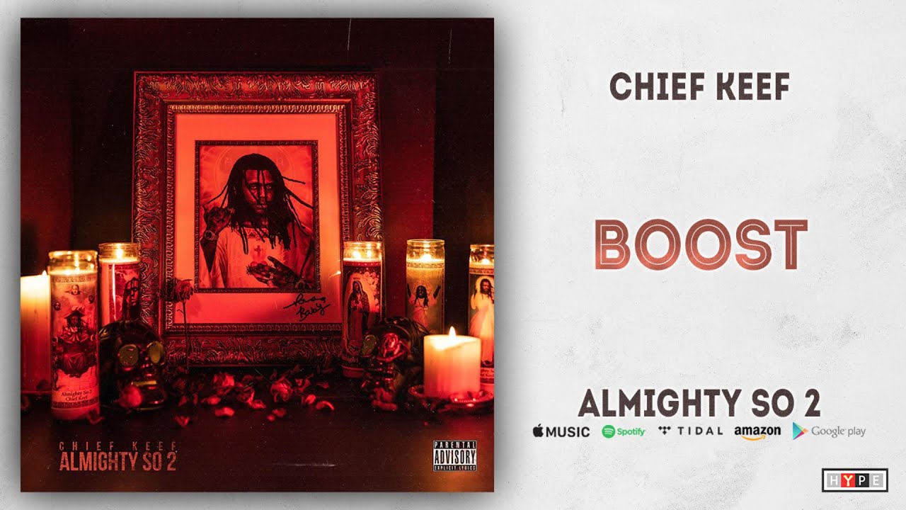 Chief Keef - Boost (Almighty So 2) - YouTube