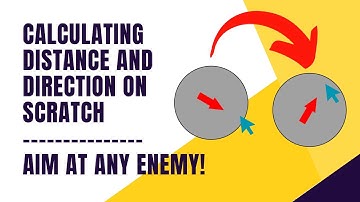 How To Calculate Distance and Direction Using X and Y on Scratch