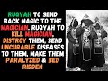 Ruqyah to send back Black Magic to the sender | Ruqyah to kill Magicians, destroy & bed ridden them