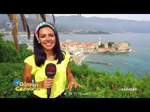 Dünyayı Geziyorum - Karadağ - 16 Temmuz 2017